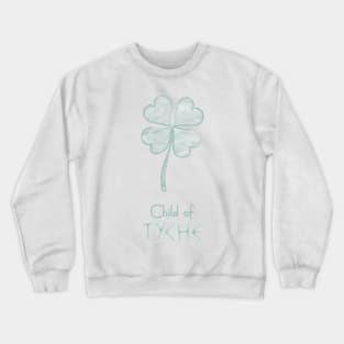 Child of Tyche – Percy Jackson inspired design Crewneck Sweatshirt